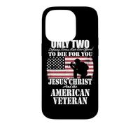 Two Died for You Jesus and American Veteran Memorial Gift Case for iPhone 14 Pro