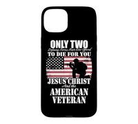 Two Died for You Jesus and American Veteran Memorial Gift Case for iPhone 15 Plus