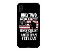 Two Died for You Jesus and American Veteran Memorial Gift Case for iPhone XS Max