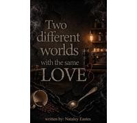 Two different worlds with the same LOVE