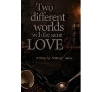 Two different worlds with the same LOVE