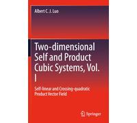 Two-dimensional Self and Product Cubic Systems, Vol. I: Self-linear and Crossing-quadratic Product Vector Field