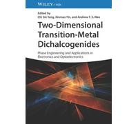 Two-Dimensional Transition-Metal Dichalcogenides : Phase Engineering and Applications in Electronics and Optoelectronics