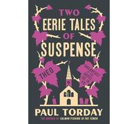 Two Eerie Tales of Suspense