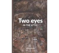 Two eyes in the attic (Luna and Lulu)