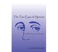 Two Eyes Of Spinoza and Other Essays