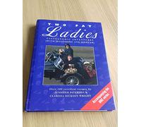 Two Fat Ladies: Gastronomic Adventures (with Motorbike and Sidecar)