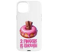 Two Fingers Is Enough Funny Donut Adult Novelty Hen Party Case for iPhone 15 Plus