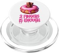 Two Fingers Is Enough Funny Donut Adult Novelty Hen Party PopSockets PopGrip for MagSafe