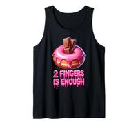 Two Fingers Is Enough Funny Donut Adult Novelty Hen Party Tank Top