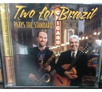 Two For Brazil - Two For Brazil Plays The Standards (US Import)
