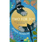 Two for Joy: The untold ways to enjoy the countryside