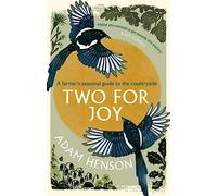 Two for Joy – The Untold Ways to Enjoy the Countryside – Little, Brown Book Group
