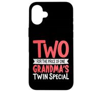 Two for the Price of One Grandma's Twin Special Twin Grandma Case for iPhone 16 Plus