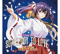 Two-Formula - Isuca (Anime) Outro Theme: Somebody To Love (CD+DVD) [Japan CD] FVCG-1331