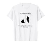 Two Futures - Peace vs Force Reflection and Conscience T-Shirt