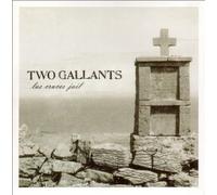 Two Gallants - Las Cruces Jail