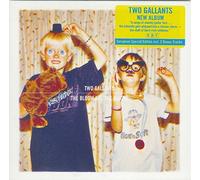 Two Gallants - The Bloom And The Blight