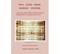 Two Gems from Rudolf Steiner