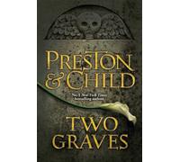 Two Graves : An Agent Pendergast Novel