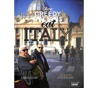 Two Greedy Italians Eat Italy