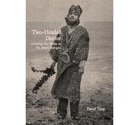 Two-Headed Doctor: Listening For Ghosts in Dr. John's Gris-Gris