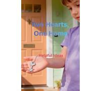 Two Hearts, One Home
