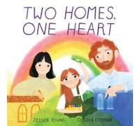 Two Homes, One Heart