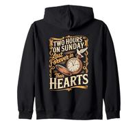 Two Hours on Sunday Last Forever in Their Hearts Zip Hoodie