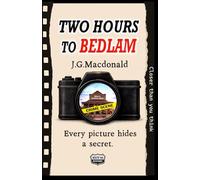 Two Hours to Bedlam: A Route 66 Mystery: 2 (Jane Dougherty Mysteries)