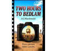 Two Hours to Bedlam: A Route 66 Mystery: 2 (Off-Route)