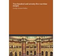 Two hundred and seventy-five war-time recipes