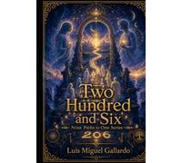 Two Hundred and Six: Return of Souls (Nine Paths to One)