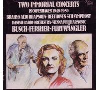 Two Immortal Concerts in Copenhagen 1949-1950 (Brahms Alto Rhapsody / Beethoven 5th Symphony)