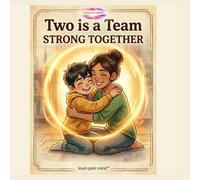 Two is a Team: Strong Together