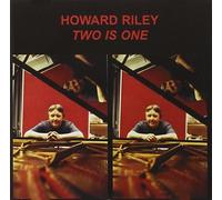 Two Is One By Howard Riley (2006-04-20)