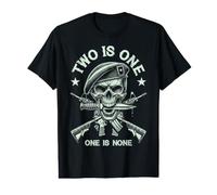 Two is One, One is None - Preparedness, Military, Motivation Value Graphic T-Shirt