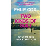 Two Kinds of Guilt (Jack Richardson)