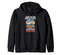 Two Kinds of People Funny Cruise Vacation Design Zip Hoodie