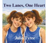 Two Lanes, One Heart (Jenny and Julie Series)