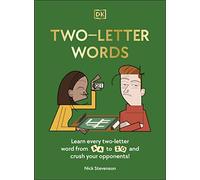 Two-Letter Words – Learn Every Two-letter Word from Aa to Zo and Crush Your Opponents!