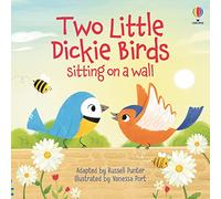 Two Little Dickie Birds Sitting on a Wall (Picture Books)