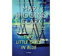 Two Little Girls in Blue: A Novel