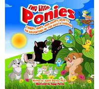 Two Little Ponies: Chirps, Hops, and Happy Hearts: An Adventure in the Hosta Garden