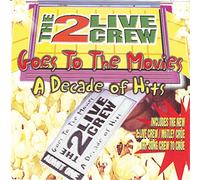Two Live Crew - Goes to the Movies-Decade of H