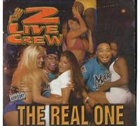 Two Live Crew - Real One [VINYL]