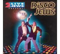 Two Live Jews - Disco Jews