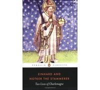 Two Lives of Charlemagne [ TWO LIVES OF CHARLEMAGNE BY Einhard, Ca 770-840 ( Author ) Sep-30-2008[ TWO LIVES OF CHARLEMAGNE [ TWO LIVES OF CHARLEMAGNE BY EINHARD, CA 770-840 ( AUTHOR ) SEP-30-2008 ] By Einhard, Ca 770-840 ( Author )Sep-30-2008 Paperback