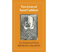 Two Lives of St. Cuthbert