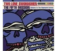 Two Lone Swordsmen - Fifth Mission